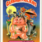 1985 Topps Garbage Pail Kids Series 1 #22b Stinky Stan   V44470