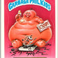 1985 Topps Garbage Pail Kids Series 1 #26b Fat Matt   V44523