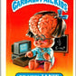 1985 Topps Garbage Pail Kids Series 1 #27a Brainy Janie   V44525