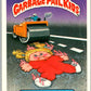 1985 Topps Garbage Pail Kids Series 1 #31a Run Down Rhoda   V44578