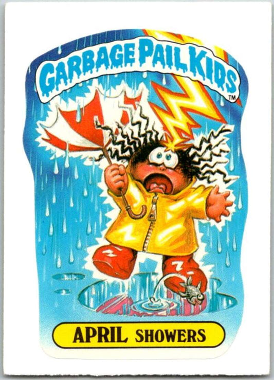 1985 Topps Garbage Pail Kids Series NNO April Showers  V44701