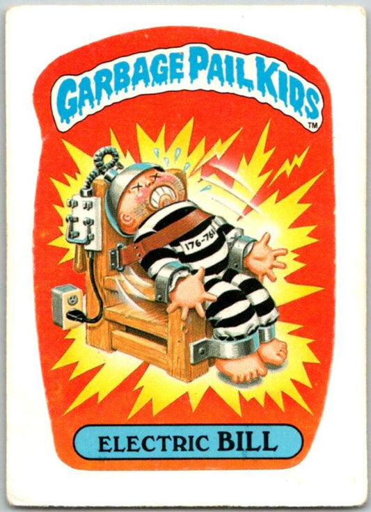 1985 Topps Garbage Pail Kids Series NNO Electric Bill  V44708