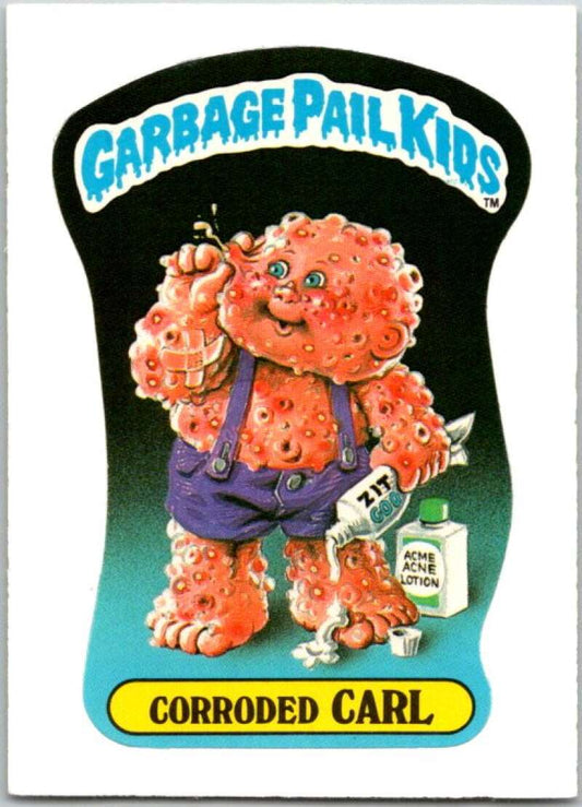 1985 Topps Garbage Pail Kids Series NNO Corroded Carl  V44710
