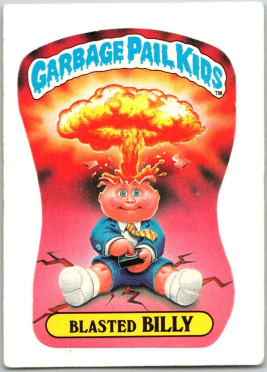 1985 Topps Garbage Pail Kids Series NNO Blasted Billy  V44750