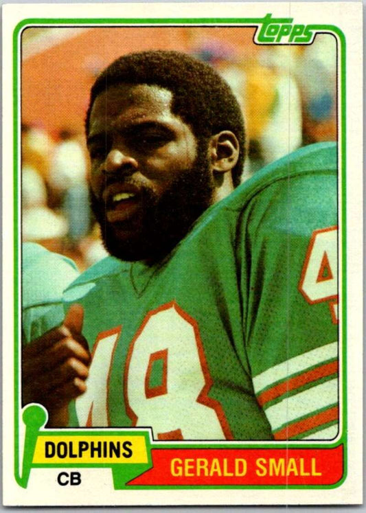 1981 Topps Football #243 Gerald Small  Miami Dolphins  V45107