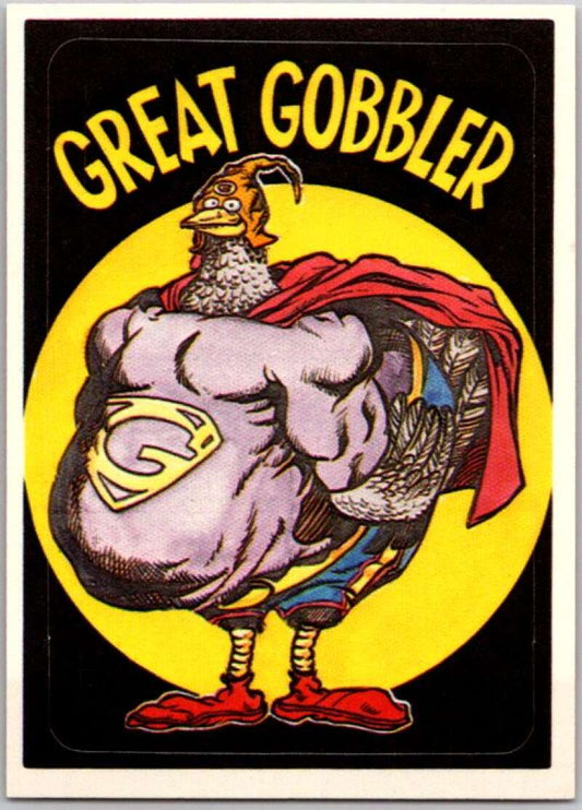 1983 Zero Heroes Stickers #16 Great Gobbler  V45469