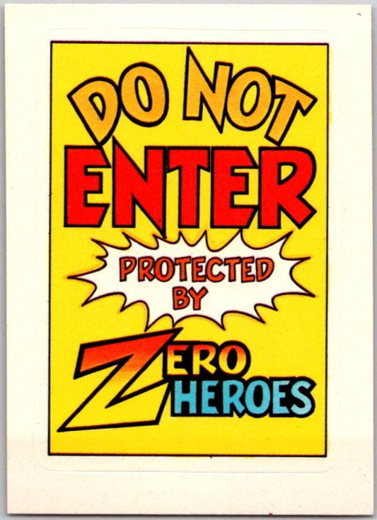 1983 Zero Heroes Stickers #18 Do Not Enter  V45471