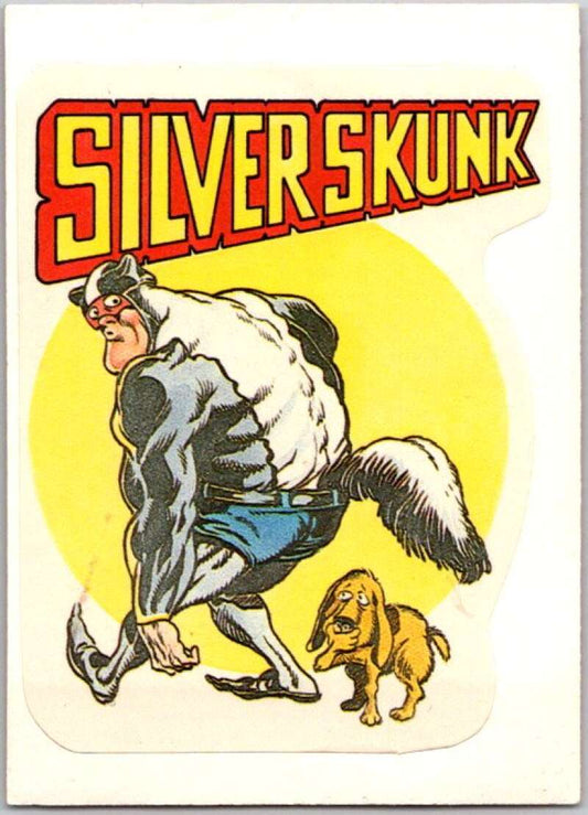 1983 Zero Heroes Stickers #24 The Silver Skunk  V45477