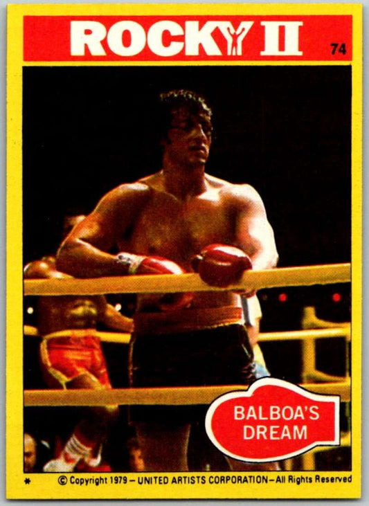 1979 Rocky II #74 Baboa's Dream  V45548