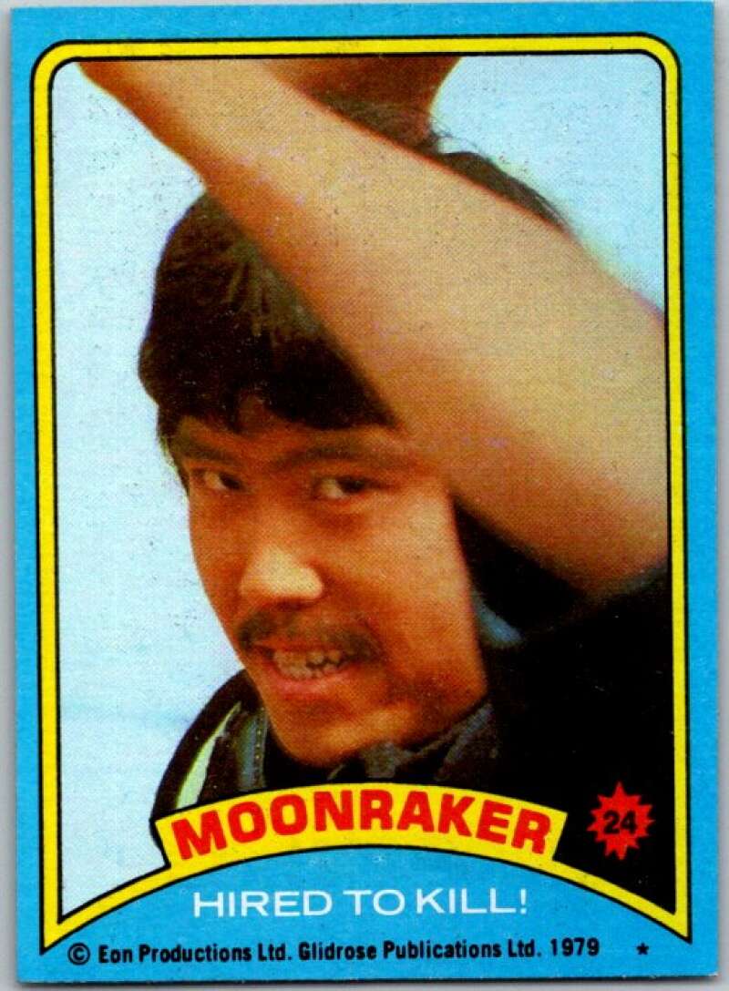 1979 Topps James Bond Moonraker #24 Hired to Kill   V45664