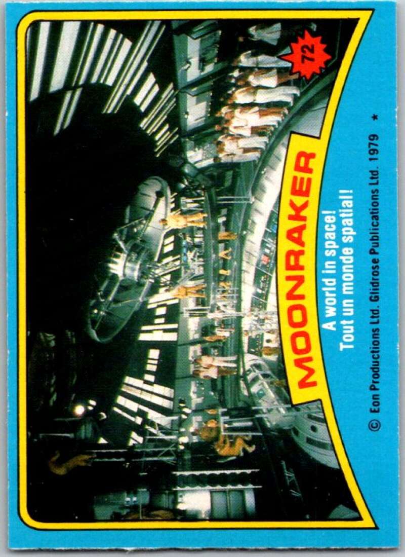 1979 Topps James Bond Moonraker #72 A world in space   V45700