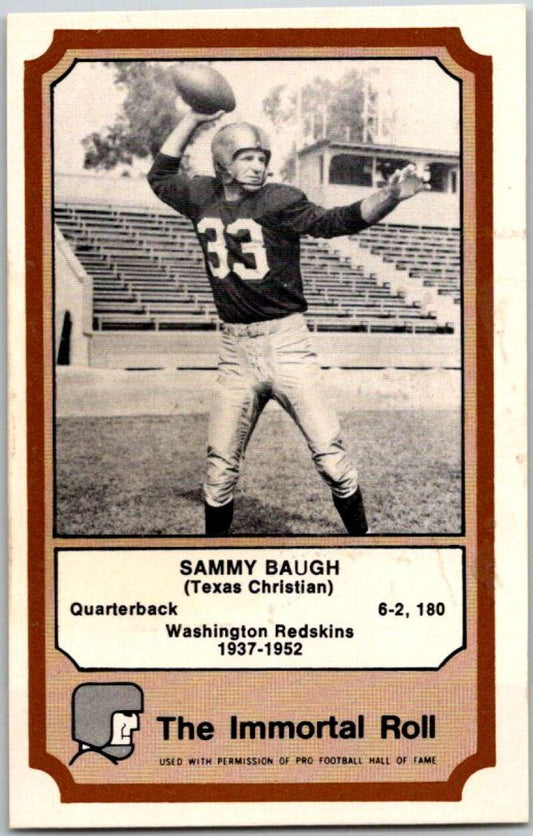 1974 Fleer The Immortal Roll Football #NNO Sammy Baugh  V46011