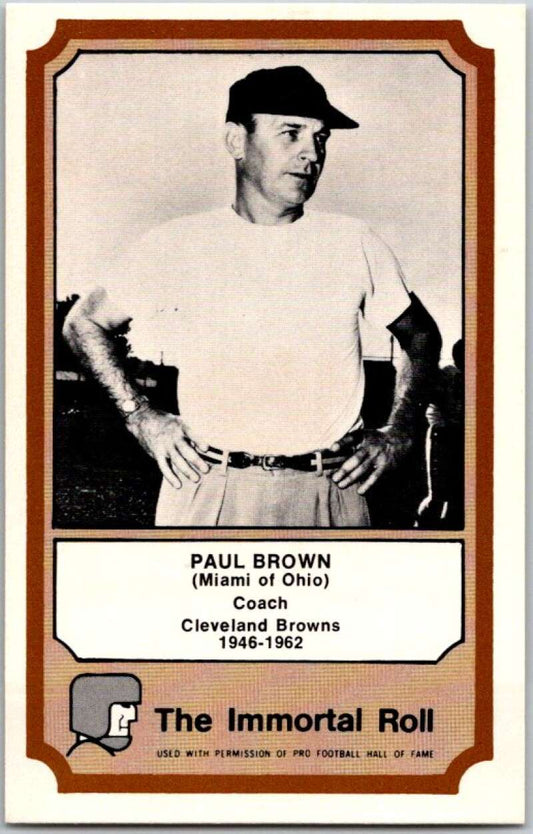1974 Fleer The Immortal Roll Football #NNO Paul Brown  V46017