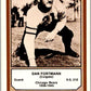 1974 Fleer The Immortal Roll Football #NNO Dan Fortmann  V46033