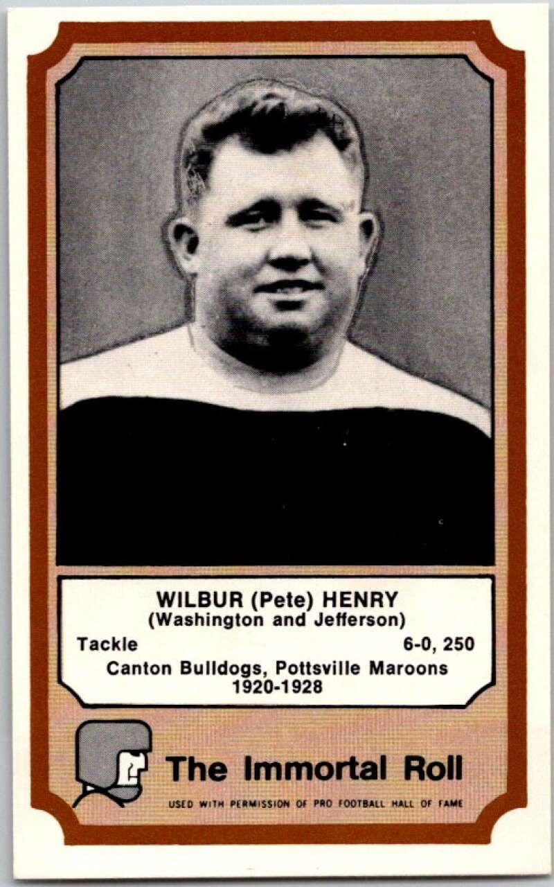 1974 Fleer The Immortal Roll Football #NNO Wilbur (Pete) Henry  V46045