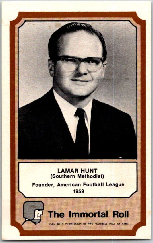 1974 Fleer The Immortal Roll Football #NNO Lamar Hunt  V46057