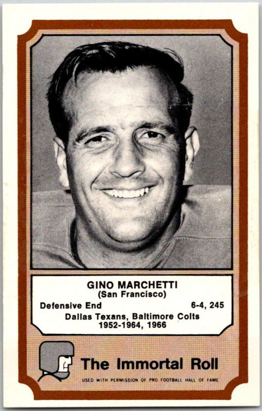 1974 Fleer The Immortal Roll Football #NNO Gino Marchetti  V46067