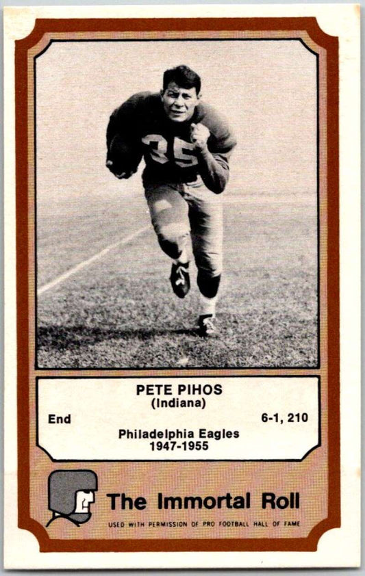 1974 Fleer The Immortal Roll Football #NNO Pete Pihos  V46093