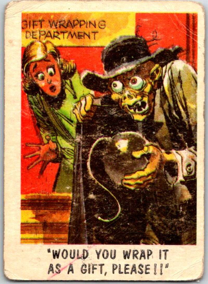 1959 You'll Die Laughing Creature #57 Would You WrapIt As A Gift!!  V47520
