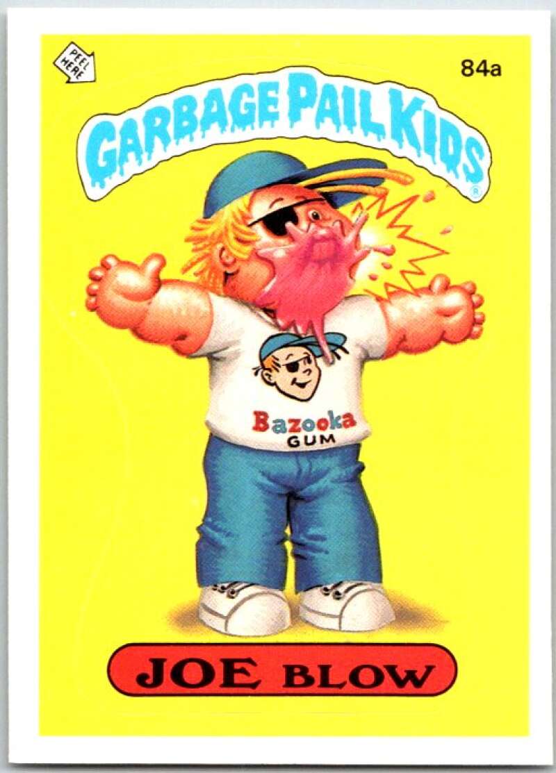 1986 Garbage Pail Kids #84a Joe Blow  V47999