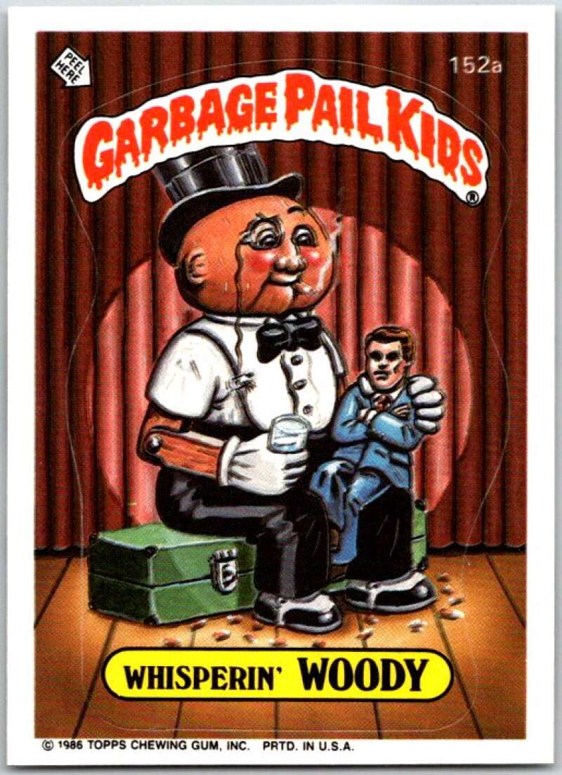 1986 Garbage Pail Kids #152a Whisperin' Woody  V48028