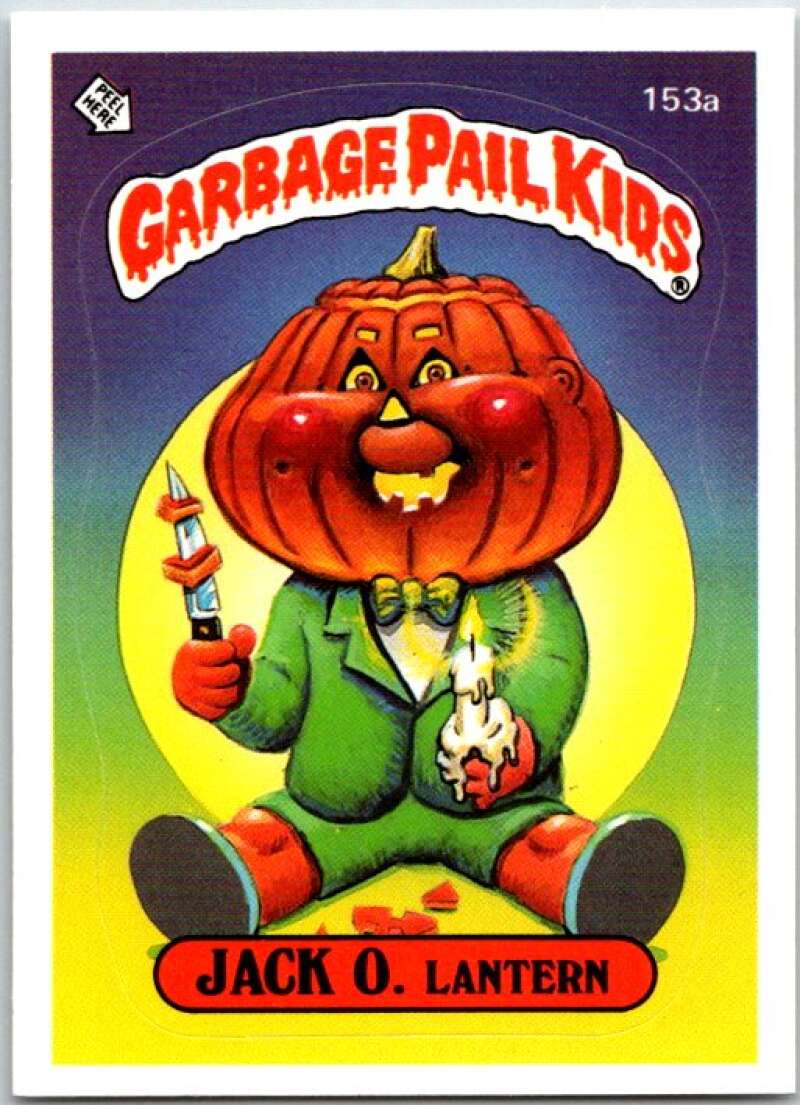1986 Garbage Pail Kids #153a Jack O. Lantern  V48029