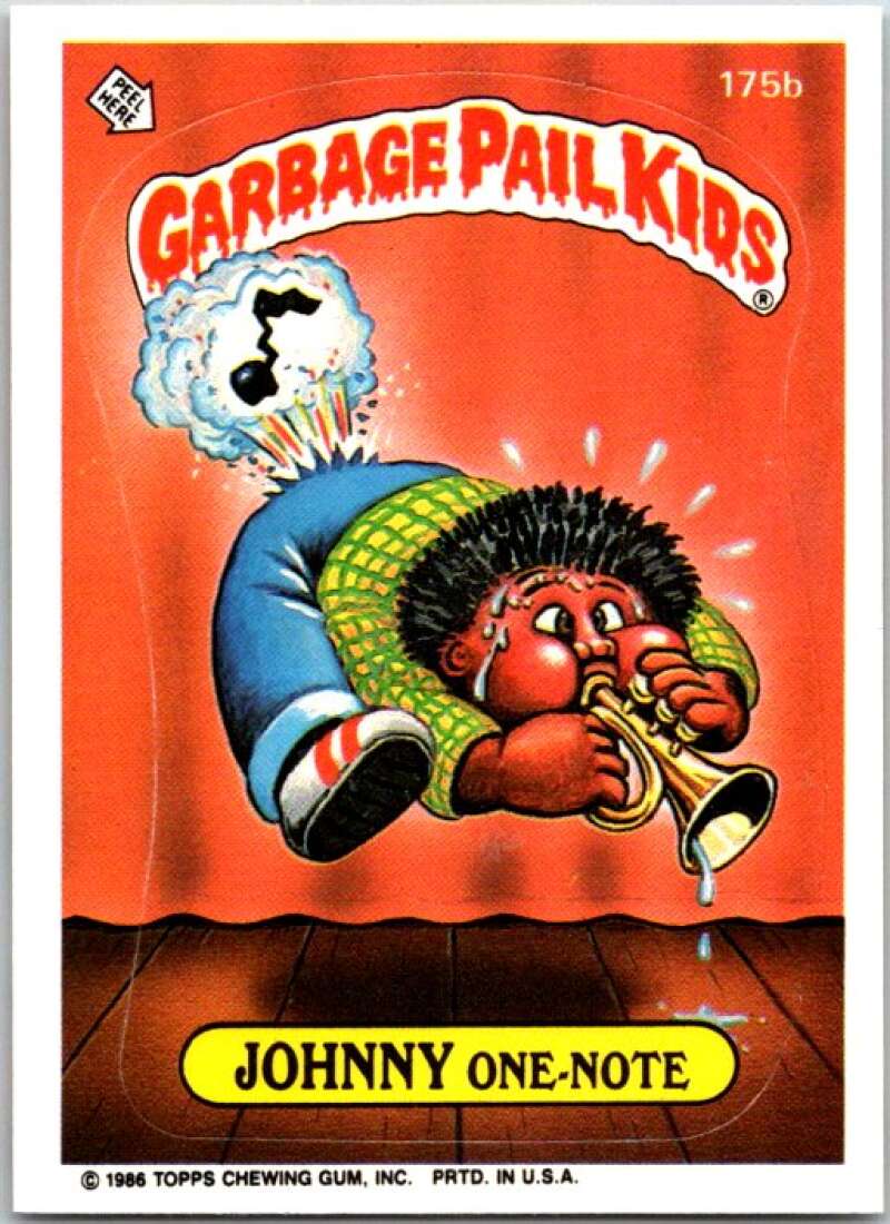 1986 Garbage Pail Kids #175b Johnny One-Note  V48045
