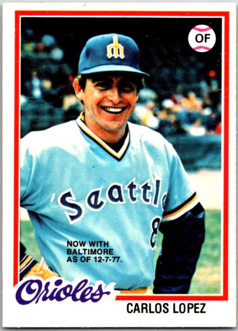1979 O-Pee-Chee MLB #219 Carlos Lopez  Orioles/Mariners  V48874