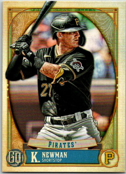 2021 Topps Gypsy Queen #269 Kevin Newman  Pittsburgh Pirates  V48952