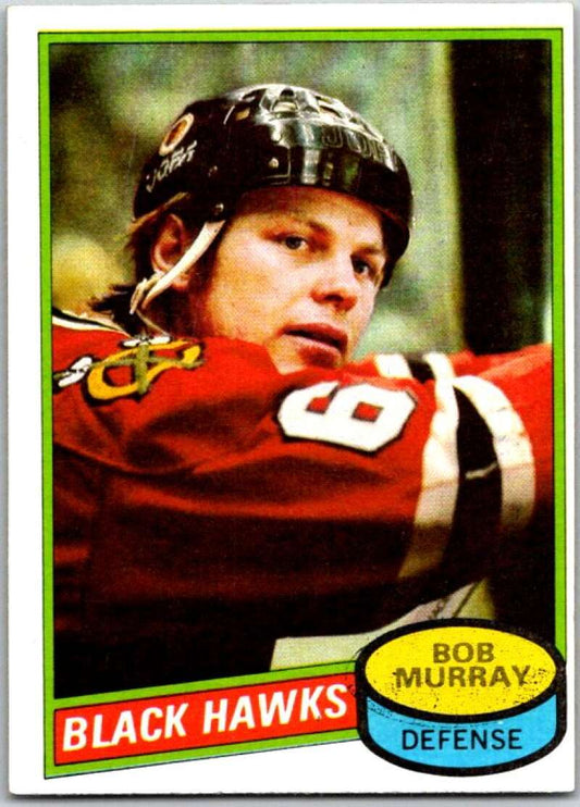 1980-81 Topps #181 Bob Murray  Chicago Blackhawks  V49817