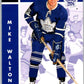 1995-96 Parkhurst '66-67 #101 Mike Walton  Toronto Maple Leafs  V50753