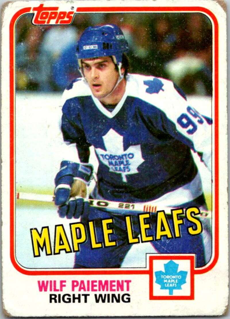 1981-82 Topps #25 Wilf Paiement  Toronto Maple Leafs  V52244 Image 1