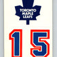 1985-86 Topps Sticker Inserts #13 Toronto Maple Leafs/15  V52773 Image 1