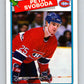1988-89 O-Pee-Chee #256 Petr Svoboda  RC Rookie Montreal Canadiens  V53791 Image 1