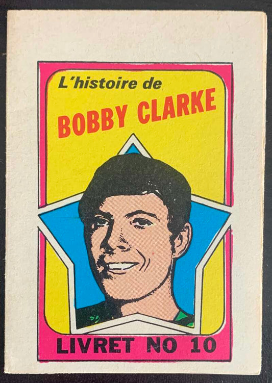 1971-72 O-Pee-Chee Booklets French #10 Bobby Clarke    V54318 Image 1
