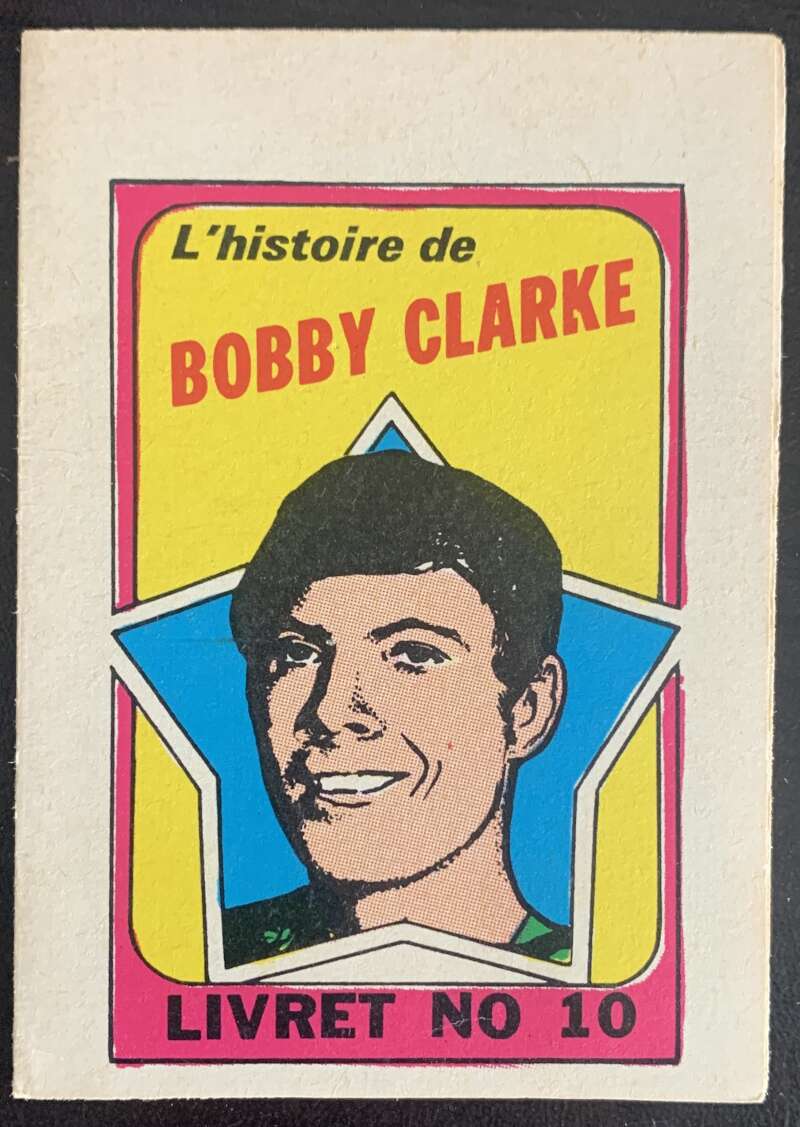 1971-72 O-Pee-Chee Booklets French #10 Bobby Clarke    V54318 Image 1