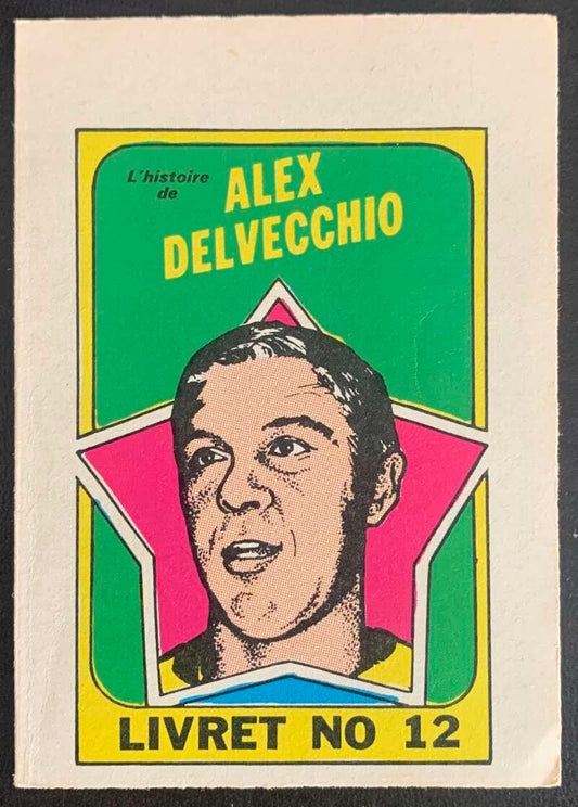 1971-72 O-Pee-Chee Booklets French #12 Alex Delvecchio    V54321 Image 1