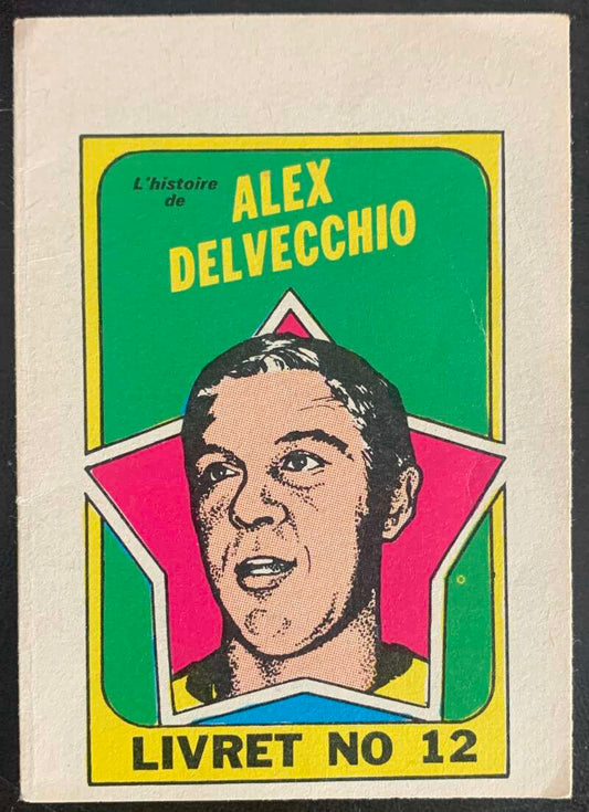 1971-72 O-Pee-Chee Booklets French #12 Alex Delvecchio    V54322 Image 1