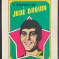 1971-72 O-Pee-Chee Booklets French #21 Jude Drouin    V54340 Image 1