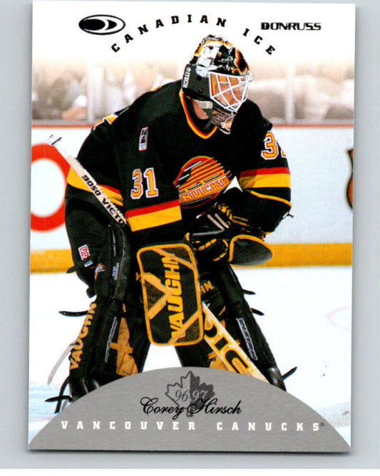 1996-97 Donruss Canadian Ice #73 Corey Hirsch  Vancouver Canucks  V55361 Image 1