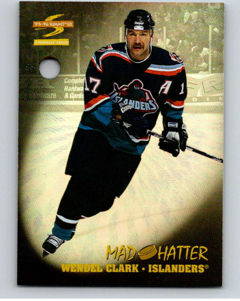1995-96 Summit Mad Hatters #8 Wendel Clark  Image 1