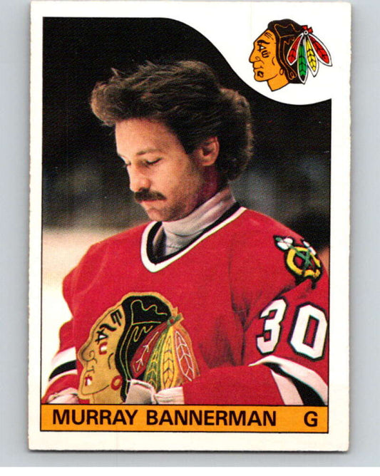 1985-86 O-Pee-Chee #27 Murray Bannerman  Chicago Blackhawks  V56392 Image 1