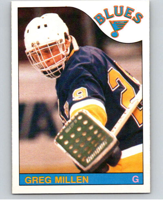 1985-86 O-Pee-Chee #221 Greg Millen  St. Louis Blues  V56847 Image 1