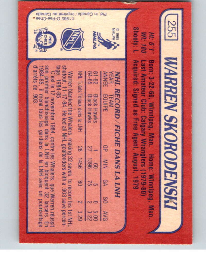 1985-86 O-Pee-Chee #255 Warren Skorodenski  RC Rookie Chicago Blackhawks  V56928 Image 2