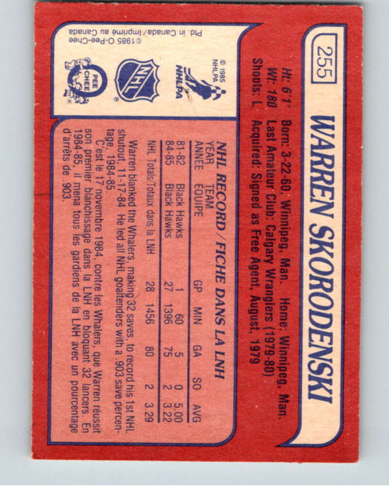 1985-86 O-Pee-Chee #255 Warren Skorodenski  RC Rookie Chicago Blackhawks  V56929 Image 2
