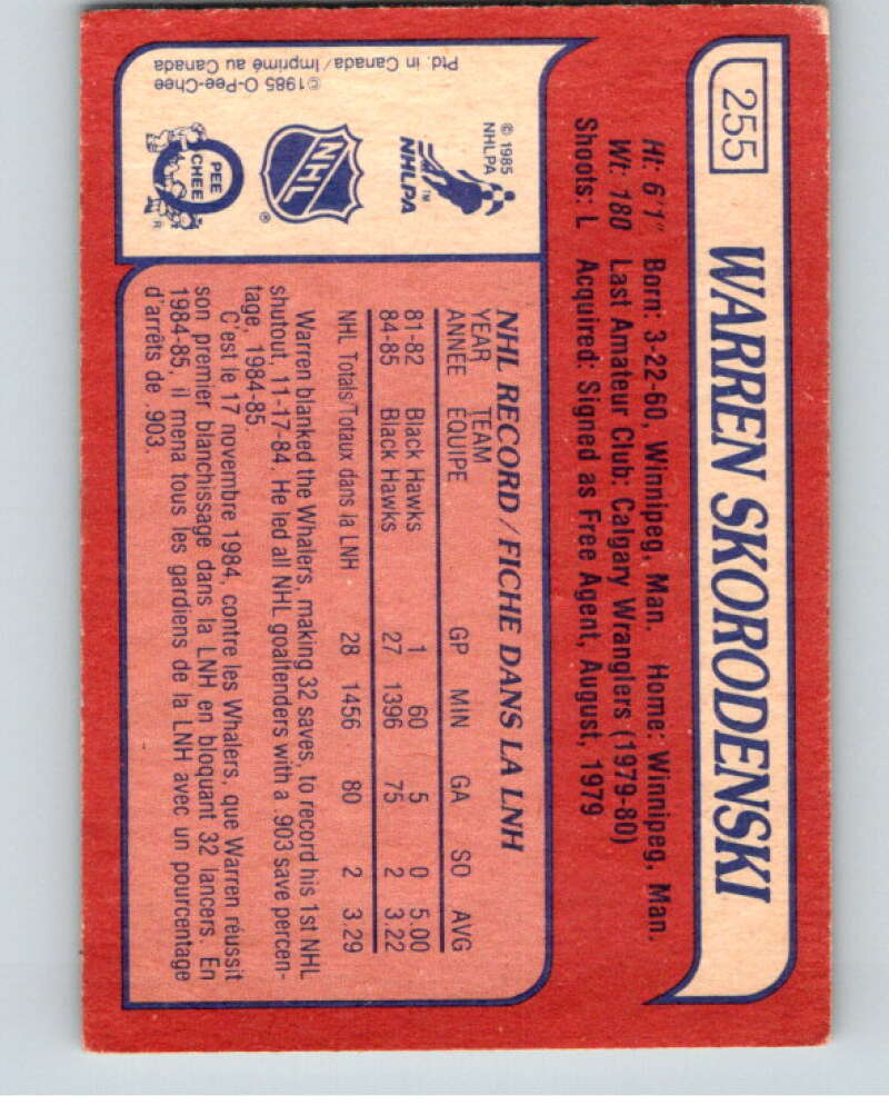 1985-86 O-Pee-Chee #255 Warren Skorodenski  RC Rookie Chicago Blackhawks  V56930 Image 2