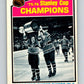 1976-77 O-Pee-Chee #264 Montreal Canadiens Stanley Champions  V57033 Image 1