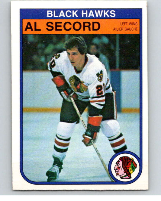 1982-83 O-Pee-Chee #74 Al Secord  Chicago Blackhawks  V57610 Image 1