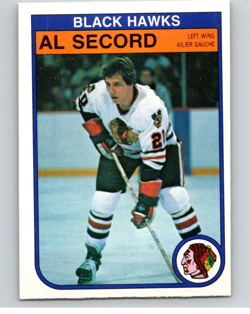 1982-83 O-Pee-Chee #74 Al Secord  Chicago Blackhawks  V57615 Image 1