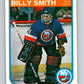 1982-83 O-Pee-Chee #211 Billy Smith  RC Rookie New York Islanders  V58576 Image 1
